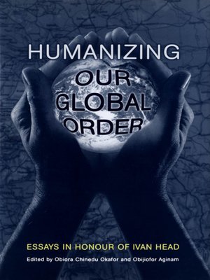cover image of Humanizing Our Global Order